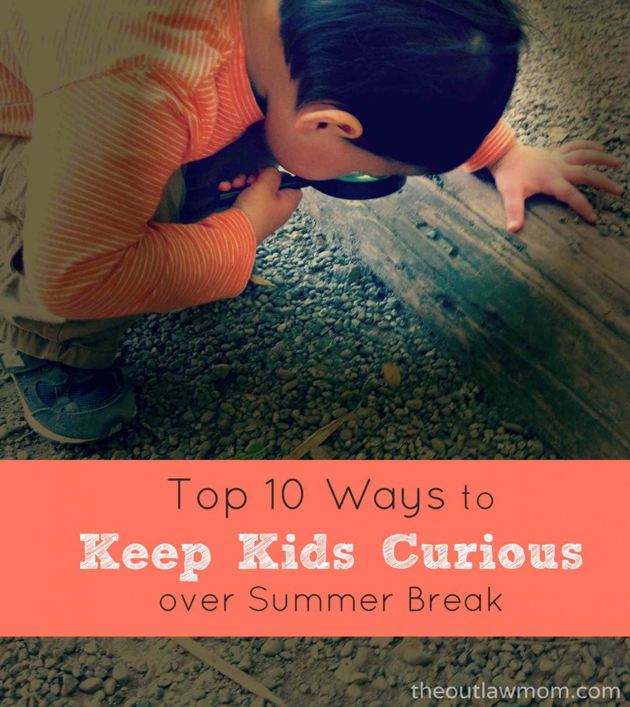 Keep-Kids-Curious-During-Summer-Break